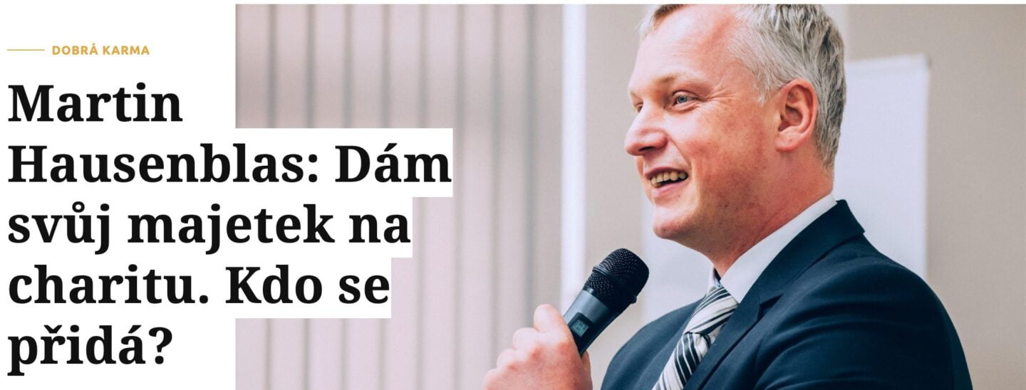 Giving Pledge dorazila do Česka. Velký obdiv a&nbsp;poděkování Martinu Hausenblasovi!